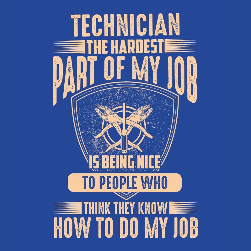 Citation de technicien – La partie la plus difficile de mon travail