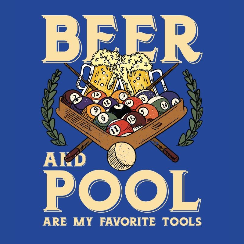 Beer and pool – favorite tools