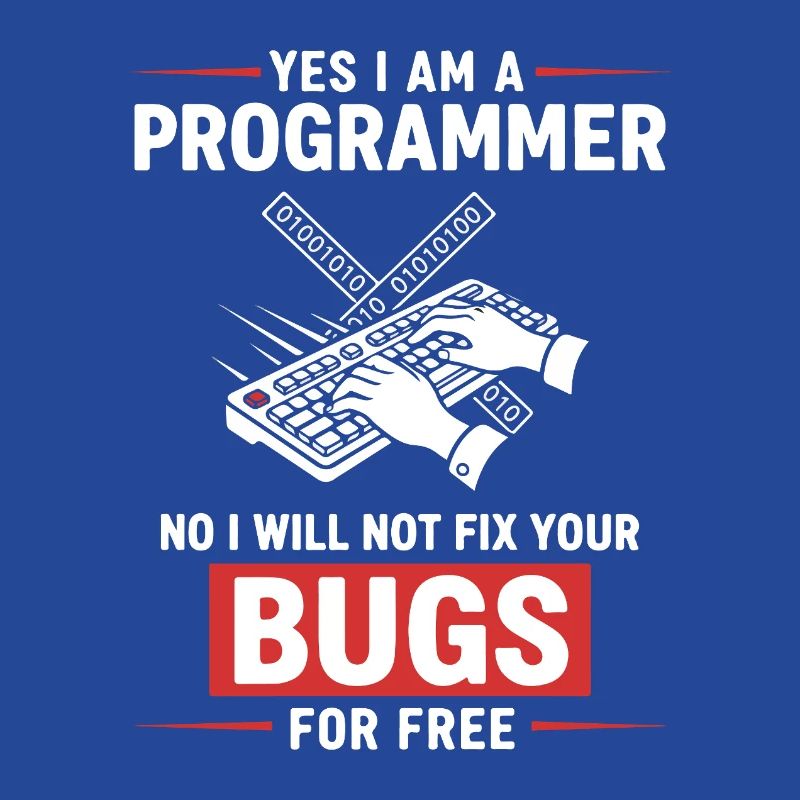 Humor hat den Programmierer behoben, keine Fehler