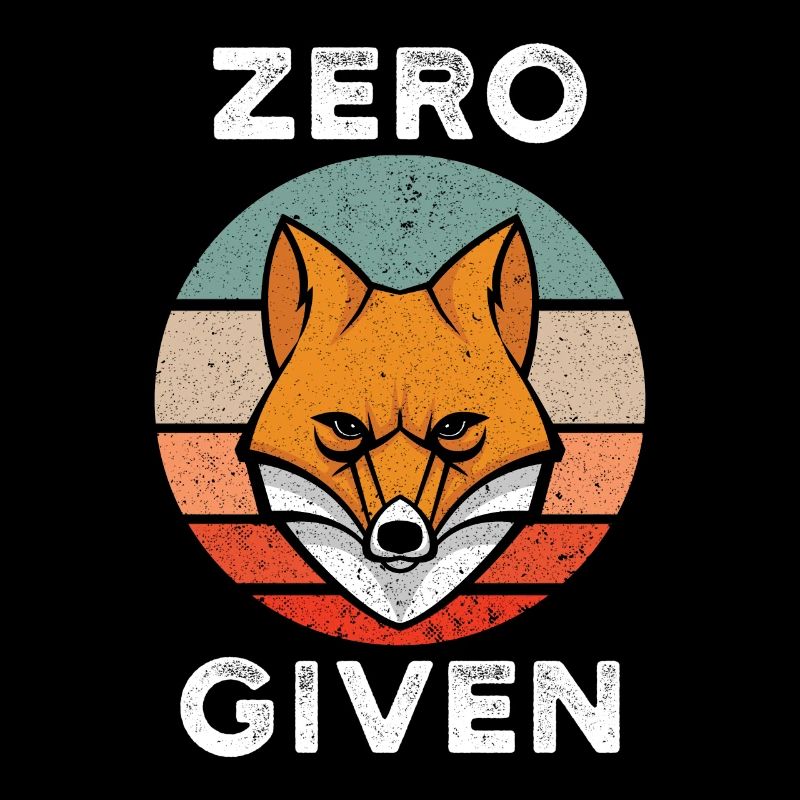 Zero Fox Given