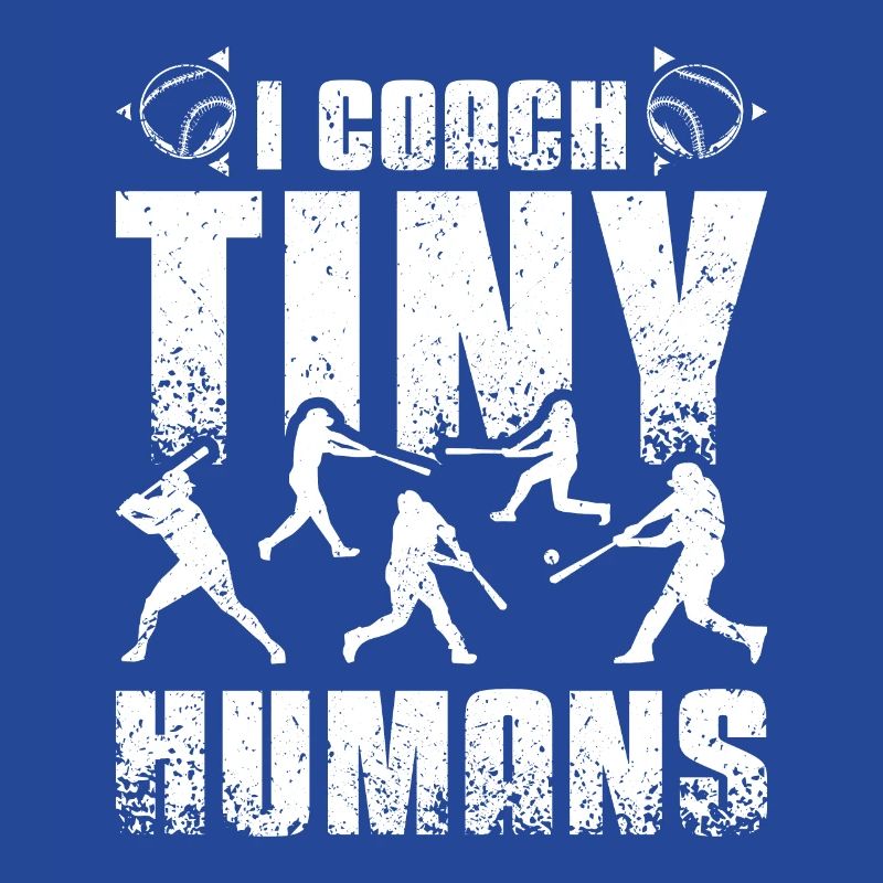 I coach tiny humans baseball coach