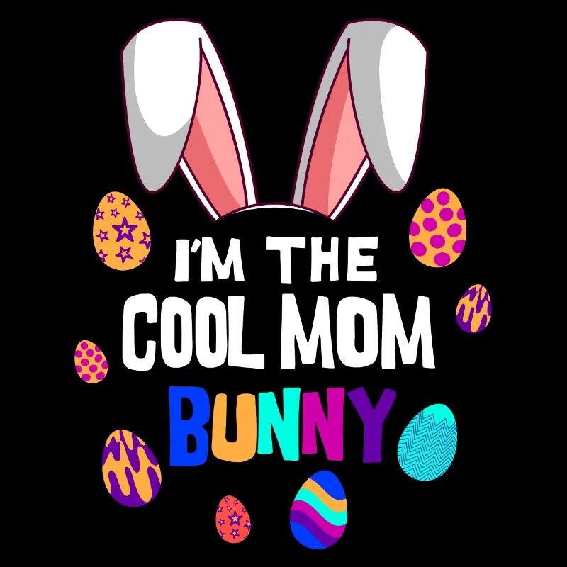 Ich Bin Die Coole Osterhasen Mama Mutter Ostern