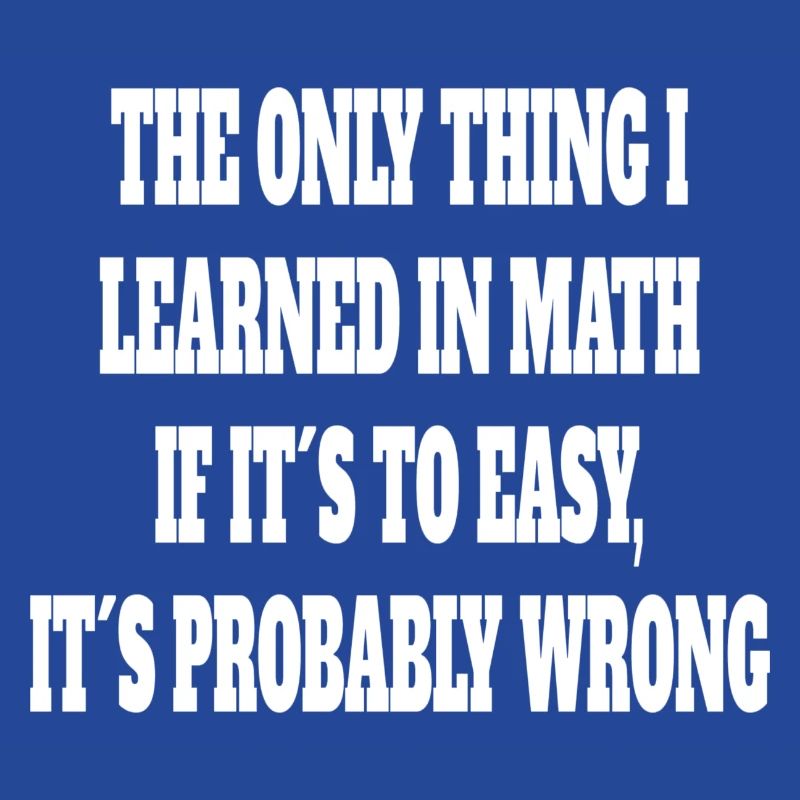 Math Funny Saying Math Professeur Élève