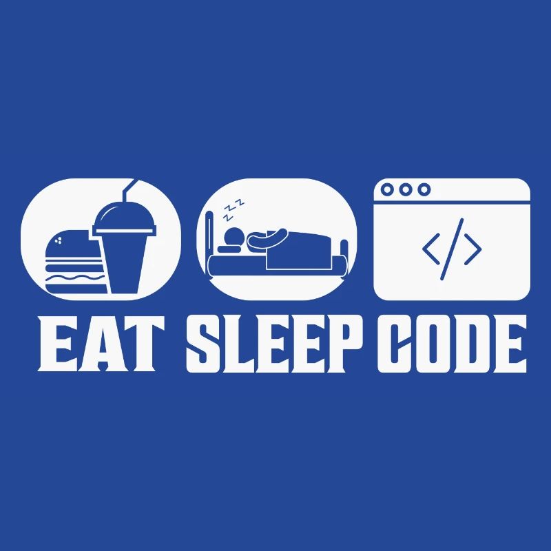 Eat Sleep Code Software Coding