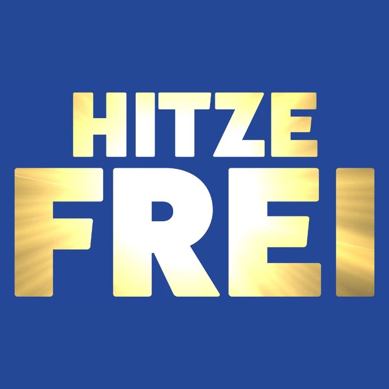 Hitzefrei