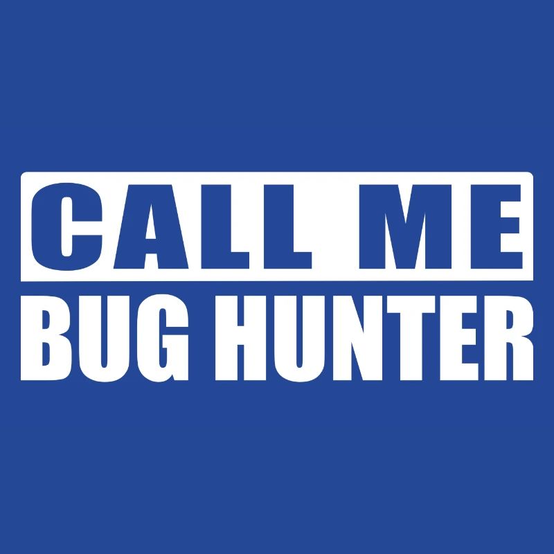 Bug Hunter - Programmier Informatiker IT Shirt