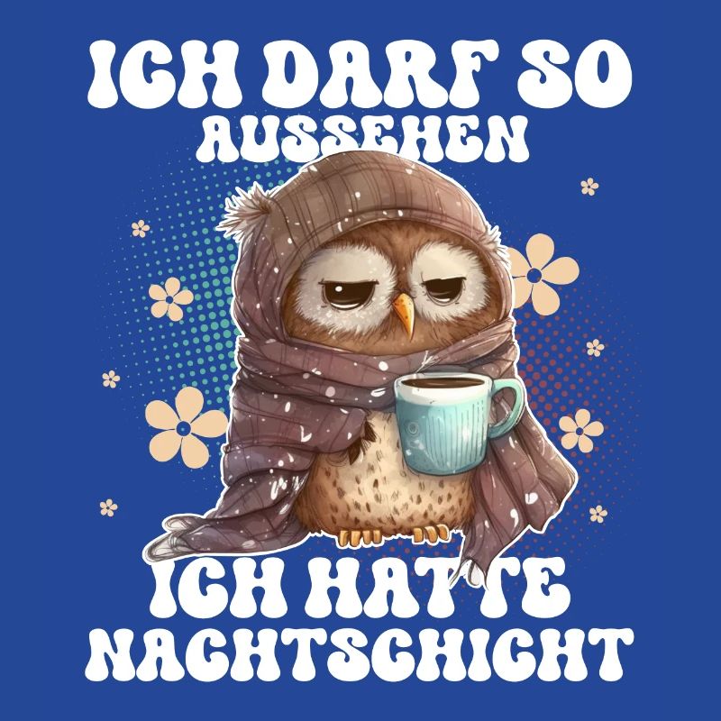 Nachtschicht Eule Kaffee Müde