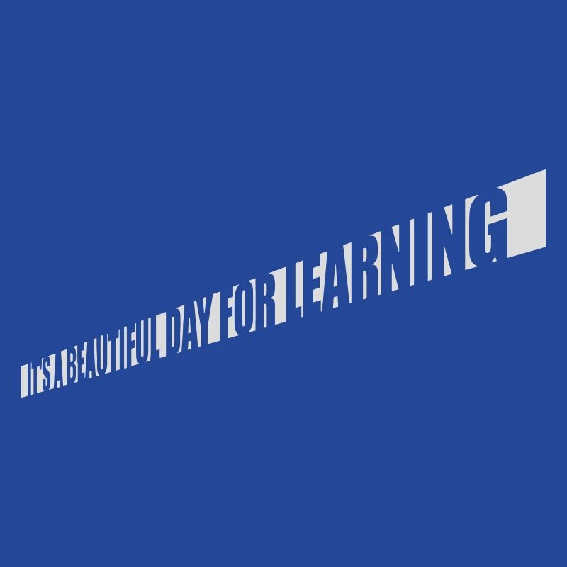 beautiful day for learning