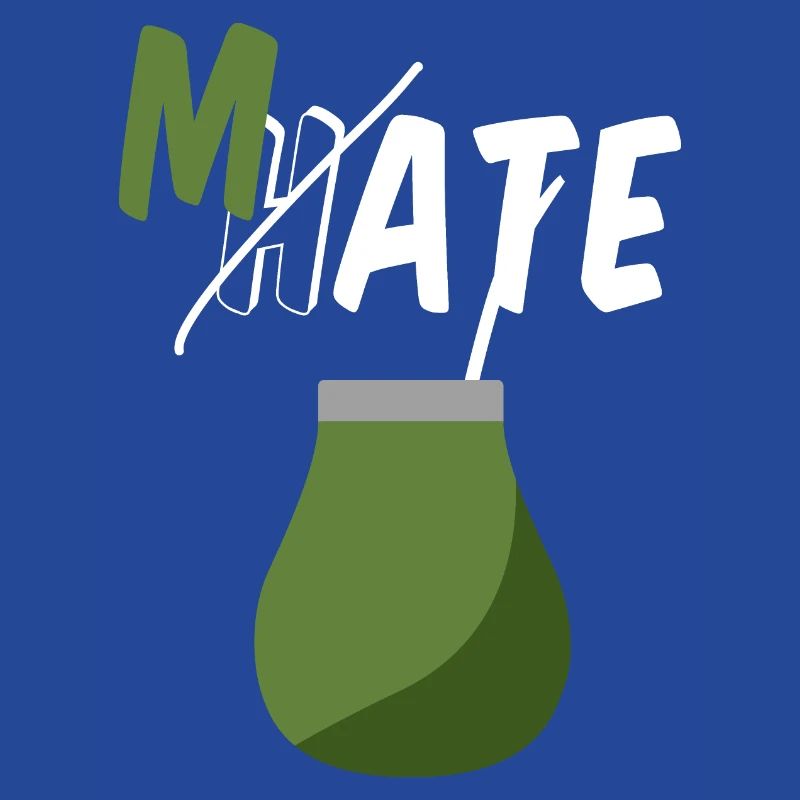 Don‘t hate, drink Mate
