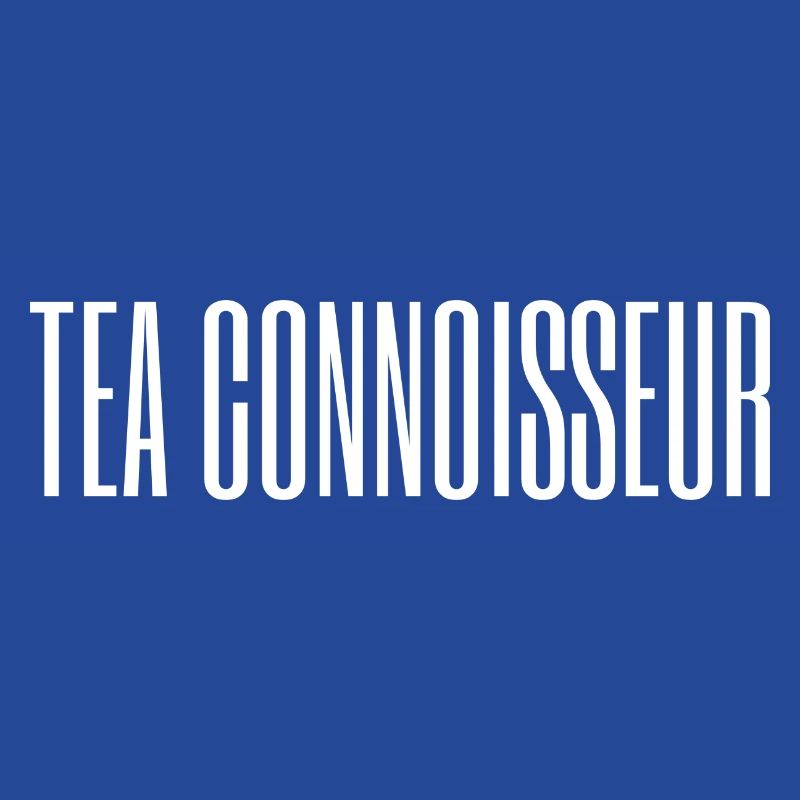 TEA CONNOISSEUR / TEA LOVER
