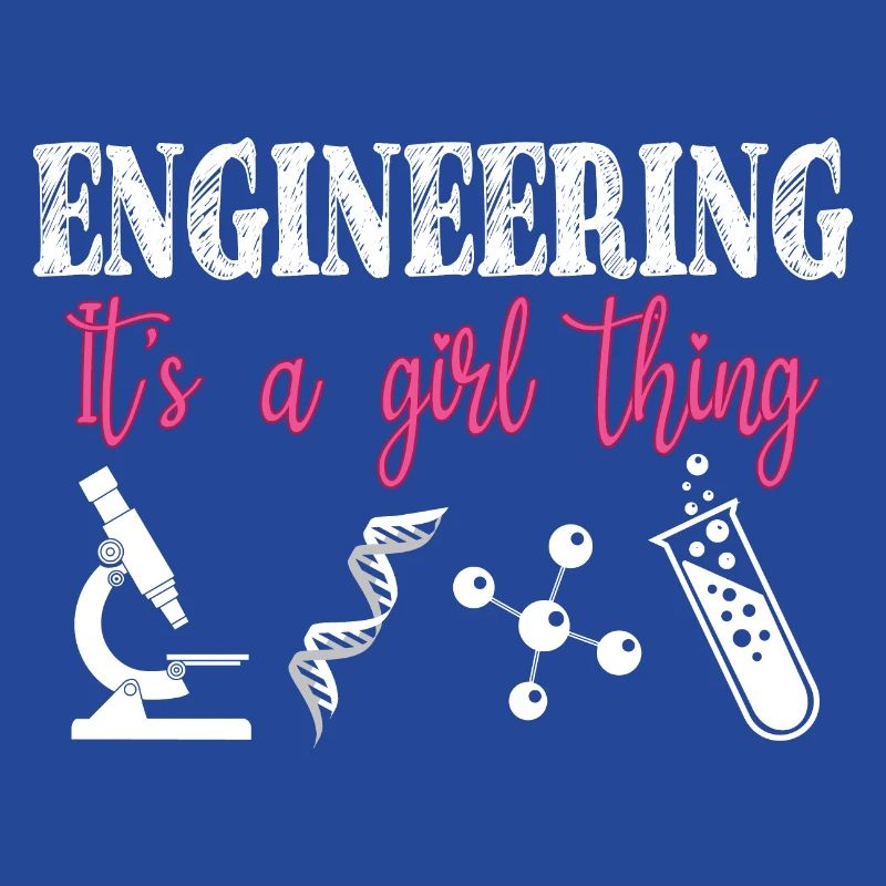 Engineering ist ein Mädchen-Ding