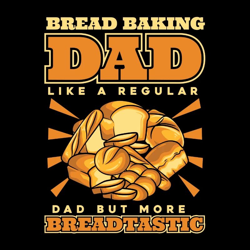 Bread Baking Dad More Breadtastic Bread Dough