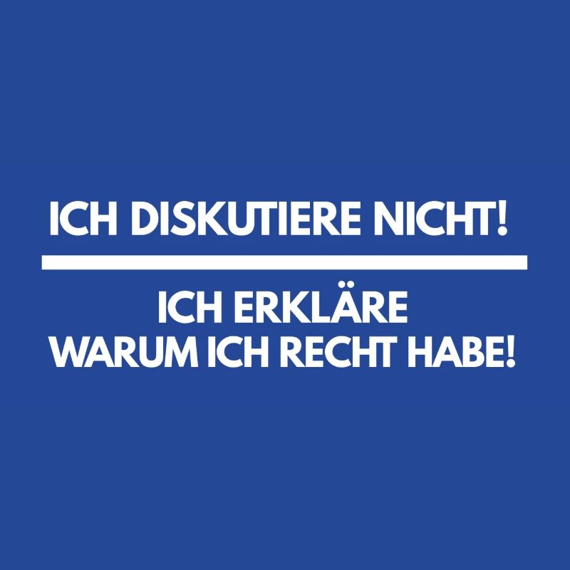 ICH DISKUTIERE NICHT
