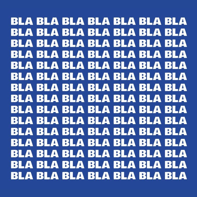 Bla bla bla