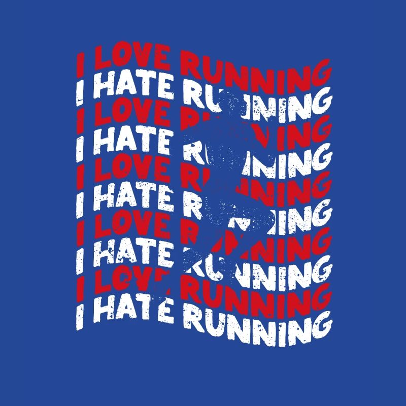 I love running hate runner lovers runner