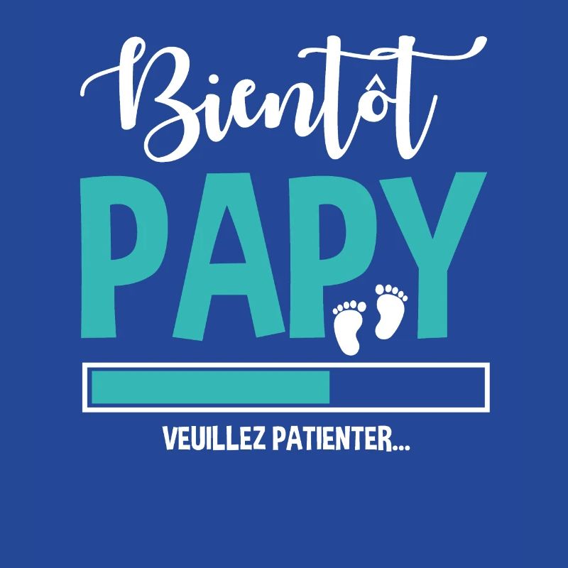 Bientôt Papy Idée Cadeau Citation Grossesse Papi