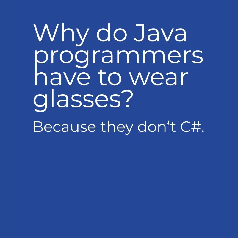 Why do Java programmers have to wear glasses?