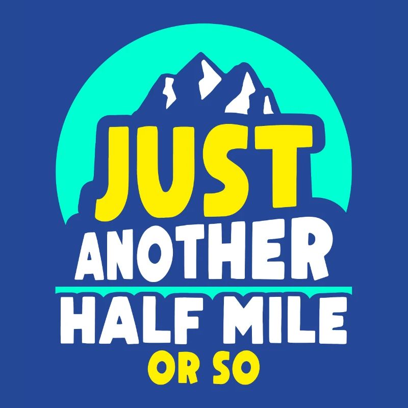 Nur Noch Eine Halbe Meile Oder So Wanderung