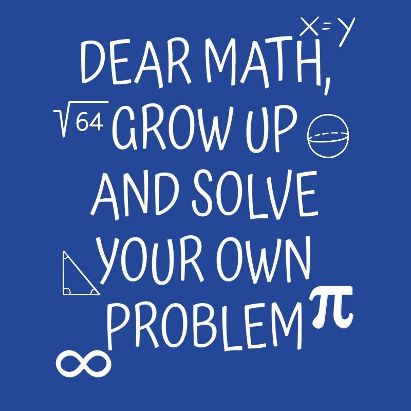 Math Funny Student Saying Math Teacher