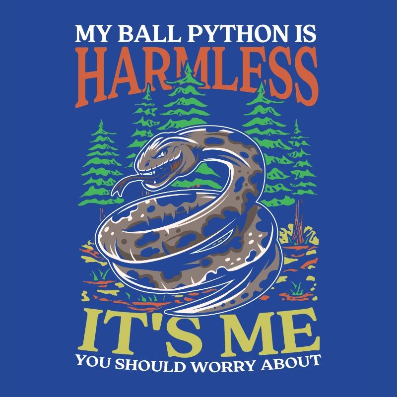My Ball Python Is Harmless It's Me You Should