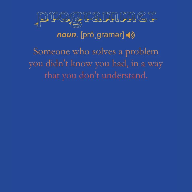 Programmer Funny Definition Coding Humor Vintage