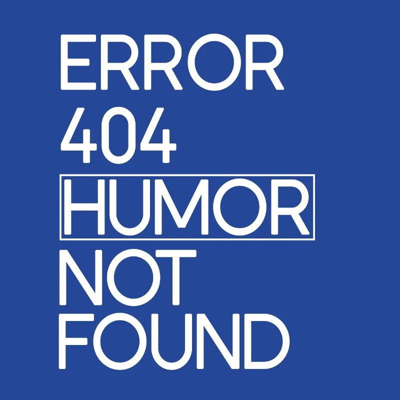 Code Error 404 Humor