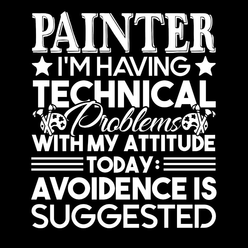 Painter Painter I'm Having Technical Problem
