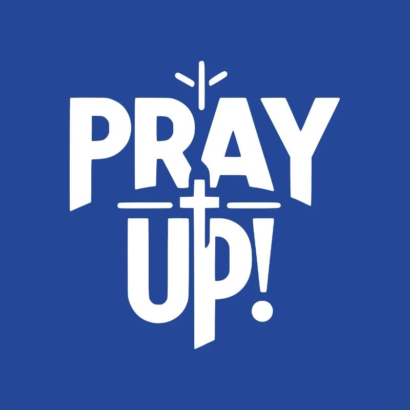 Pray Up
