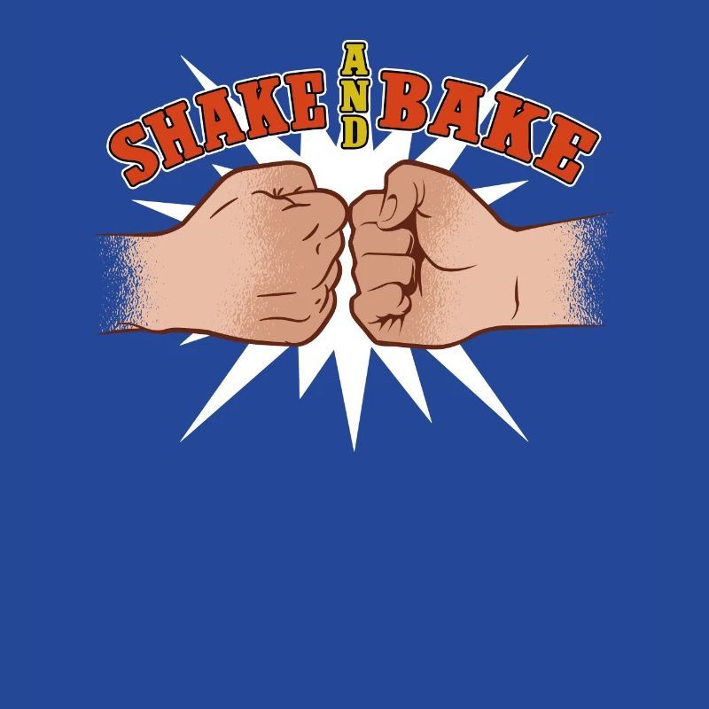 Shake And Bake Fist Thrust Fun Design