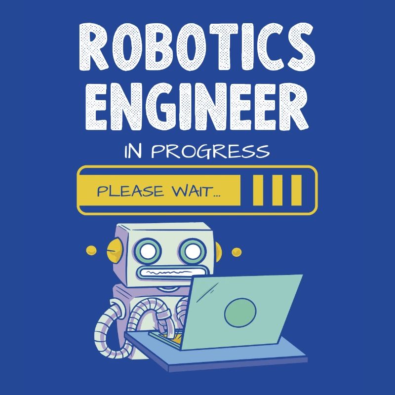 Robotics Engineer In Progress Please Wait