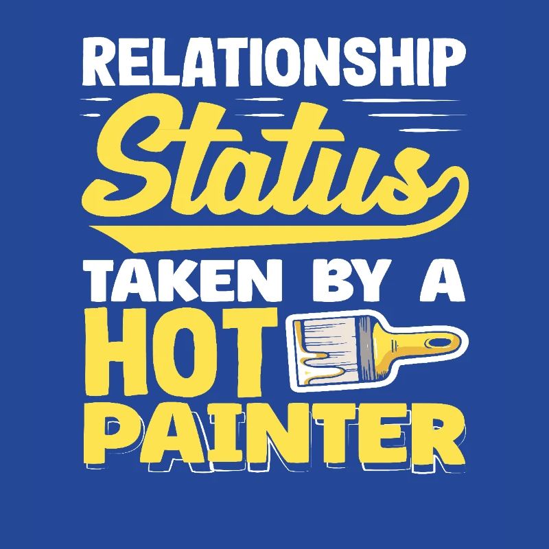 Relationship Status Assigned To Hot Painter