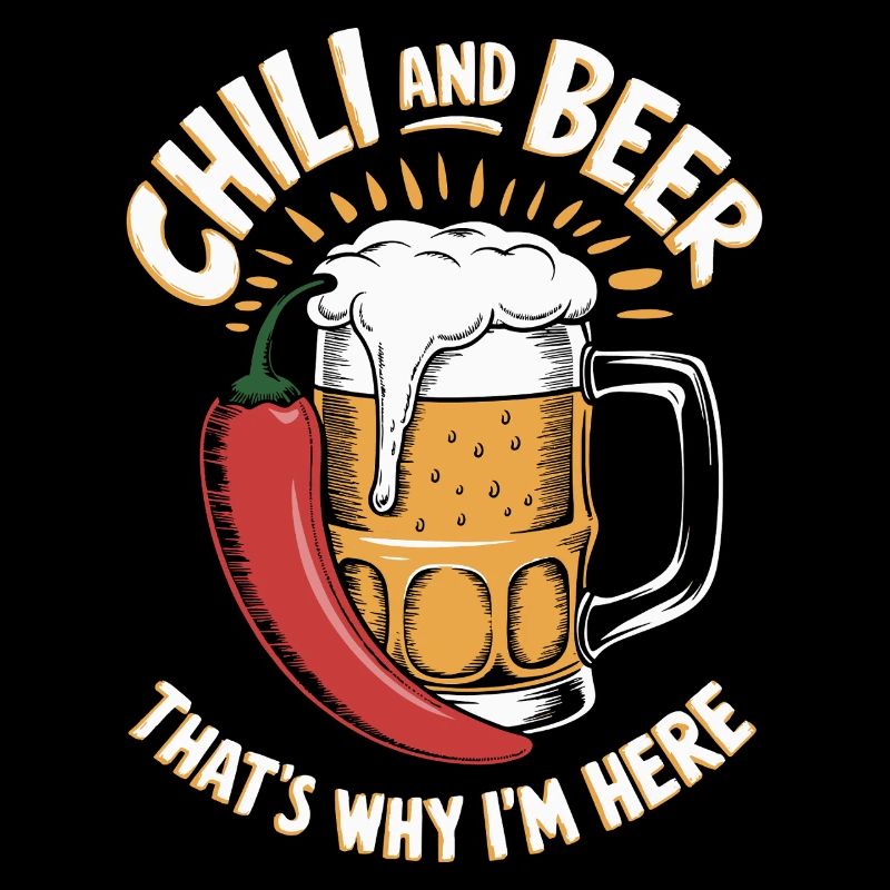 Chili Und Bier, Deshalb Bin Ich Hier