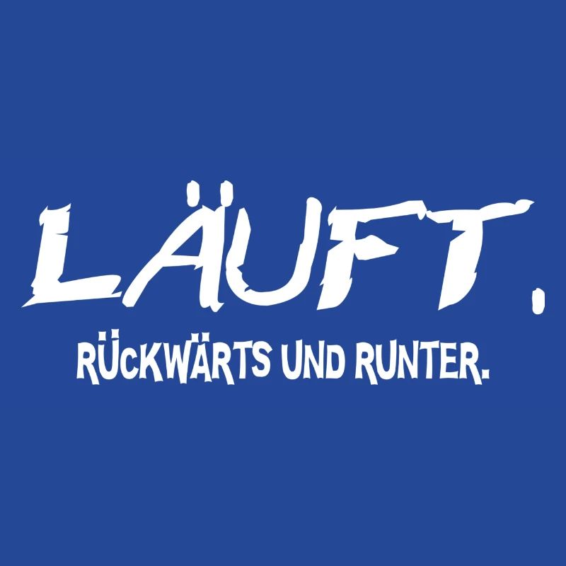 Statement Läuft Lustige Sprüche perfektes Geschenk