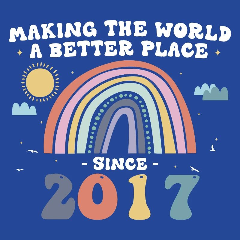 Making The World a Better Place Since 2017, 6th