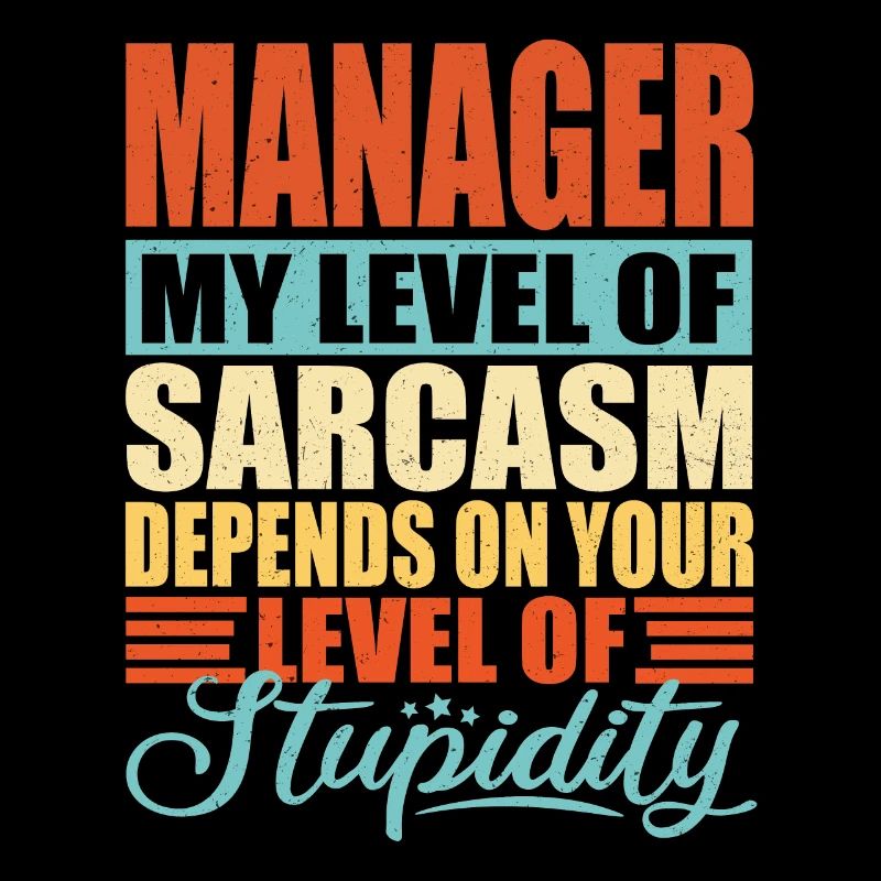 Manager sarkasmus Lustiger Manager