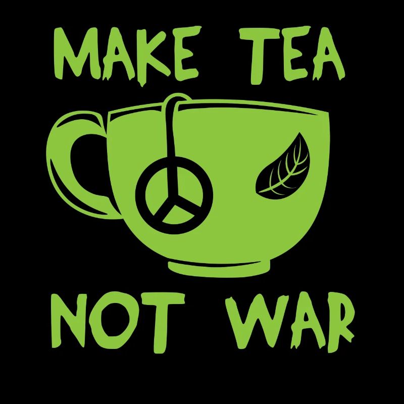 Tea Tea War Mug Peace War Statement Gift