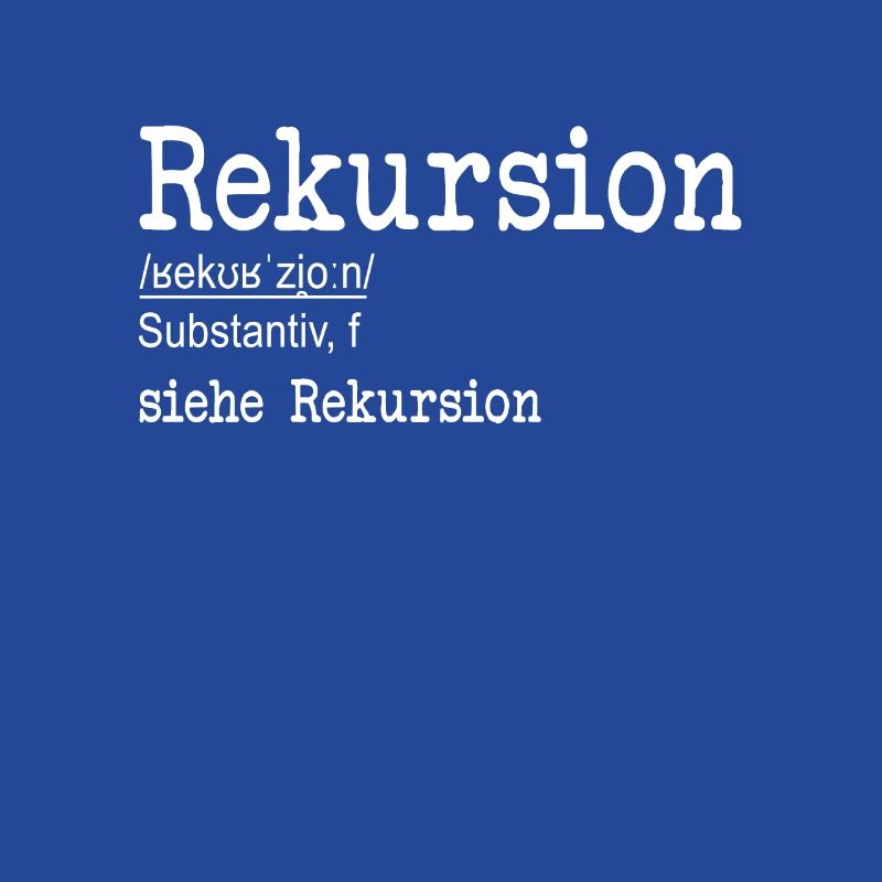 Rekursion Definition Softwareentwickler Coder