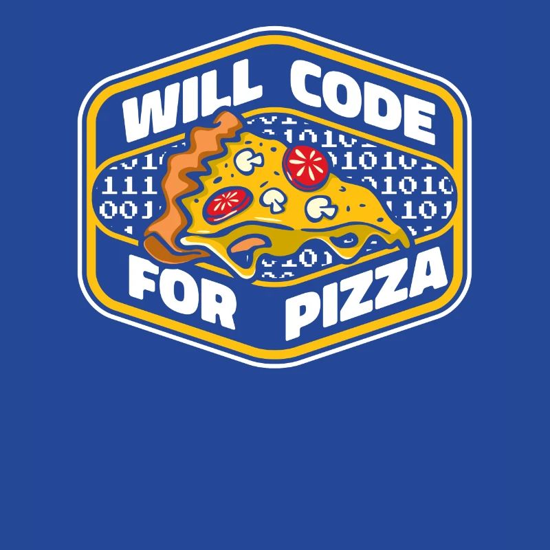 Will Code For Pizza Developer Coder Programmierer