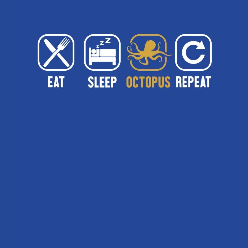 Manger Dormir Octopus Répéter Octopodes Octopoda Lover