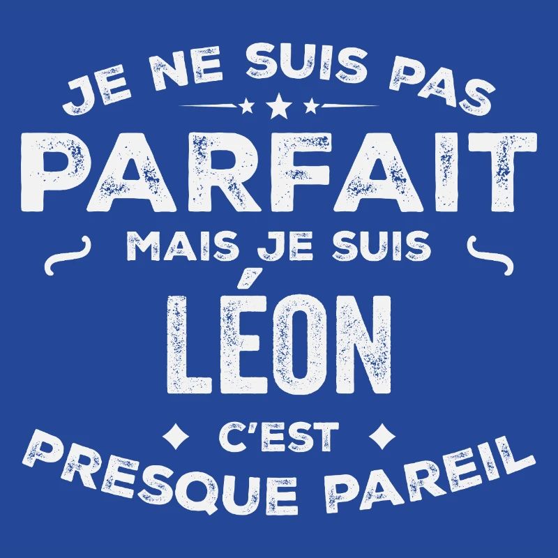 Léon Ein Vorname, eine Geschichte, eine Persönlichkeit
