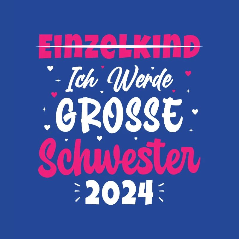 Ich Werde Eine Große Schwester 2024