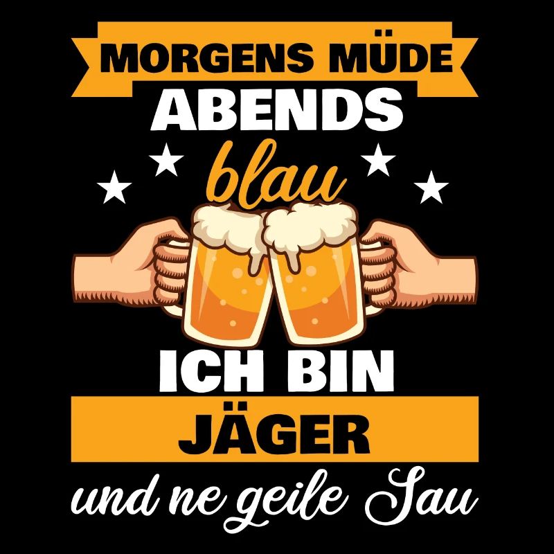 Morgens Müde Abends Blau Jäger