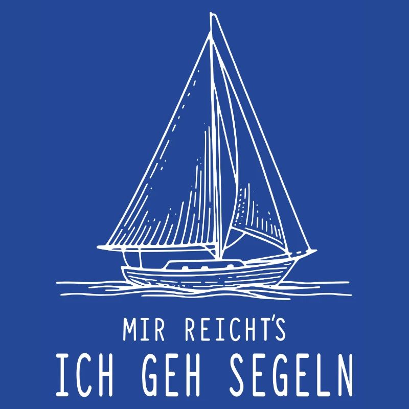 I've had enough, I'm going sailing