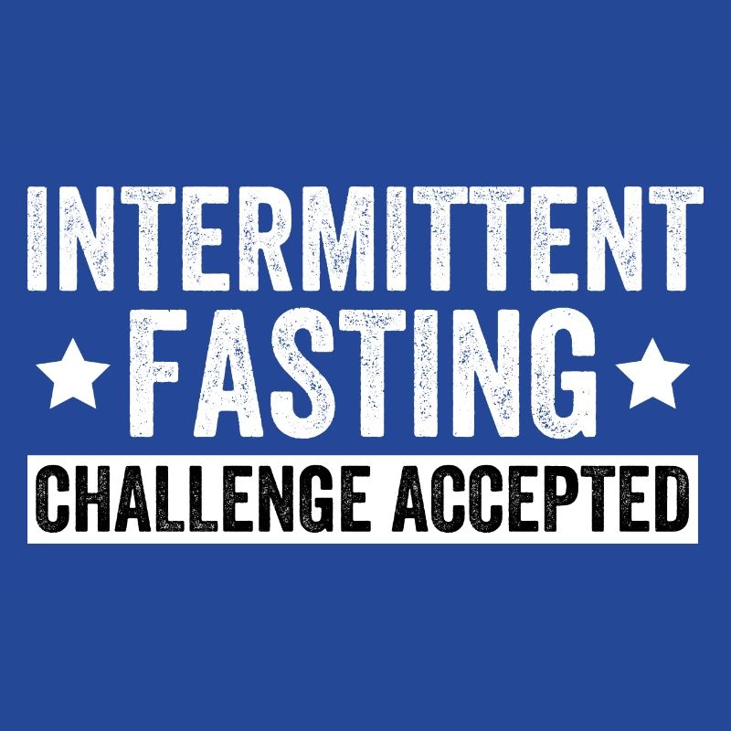 Intermittent Fasting Challenge Accepted