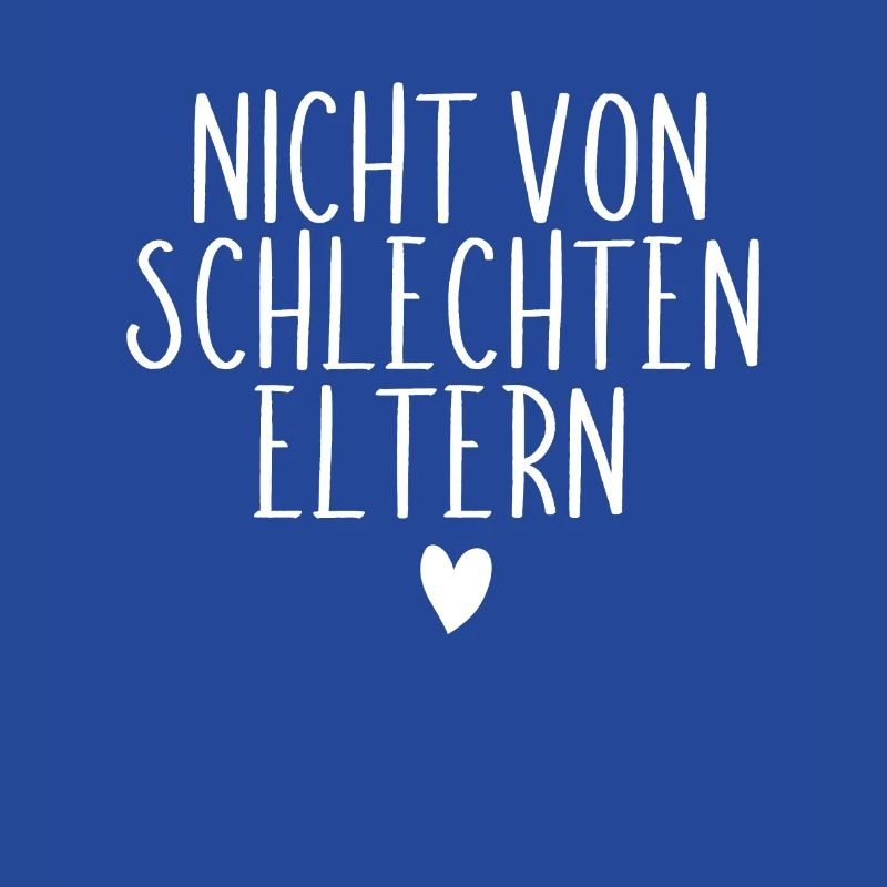 Nicht von schlechten Eltern Kinder Vatertag Mutter