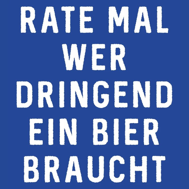 AD dringend Bier - Geburtstags Geschenk -