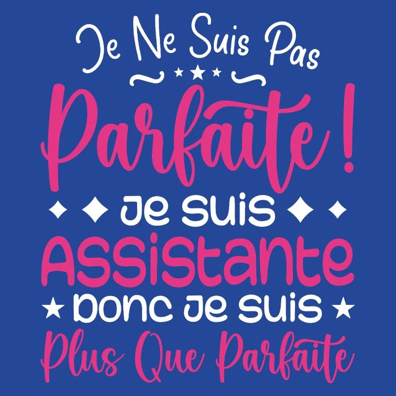 Une Assistante plus que parfaite, métier de rêve