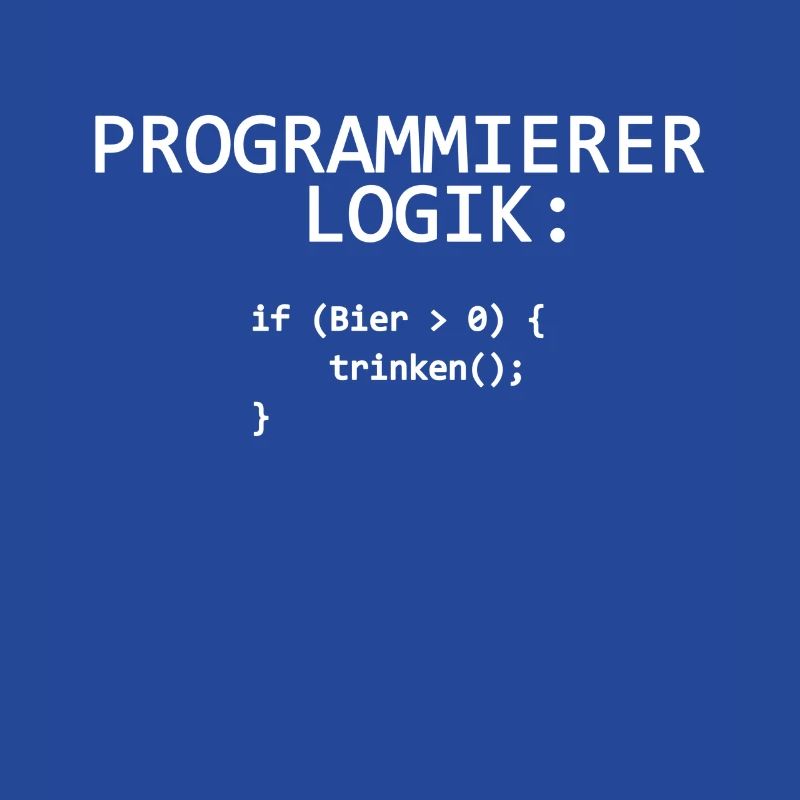 Programmer Logic IT Programmer Drinking Beer