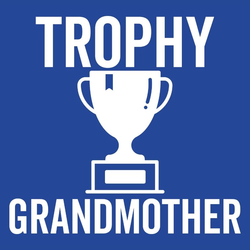 Trophäe Großmutter