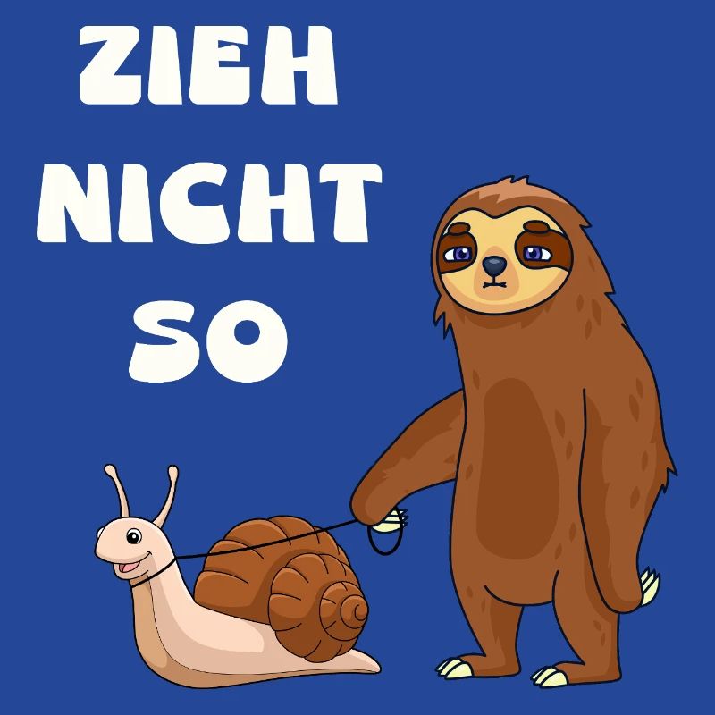 Don't pull a snail and a sloth